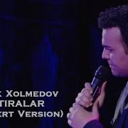 Xotiralar Jonli Ijroda Oybek Xolmedov