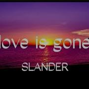 Love Is Gone Feat Dylan Matthew Acoustic От Slander Dylan Matthew