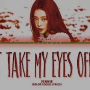 Jennie Can T Take My Eyes Off You Studio Version