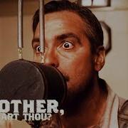 Brother Where Are You