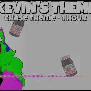 Kevin Chase Theme 1 Hour
