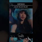 Empress Blah Blah Blah English Version