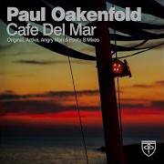 Cafe Del Mar Activa Remix Paul Oakenfold