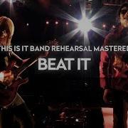 Instrumental Beat It This Is It Band Rehearsal Mastered By Mjfv Michael Jackson