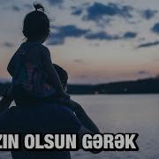 Bir Qızın Olsun Gərək