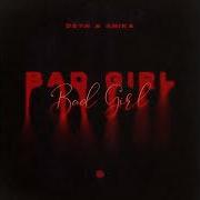 Bad Girl Extended Mix Anika Dstn