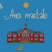 Məktəb Mahnısı