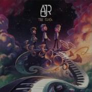 The Good Part Ajr