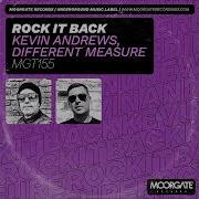 Kevin Andrews Different Measure Rock It Back
