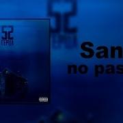 Santiz No Pasaran Part 2