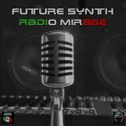 Future Synth Radio Mirage