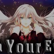 Nightcore In Your Eyes Robin Schulz Feat Alida