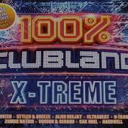 100 Clubland X Treme