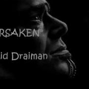 Disturbed David Draiman Forsaken Lyrics Sub Esp Ing Queen Of The