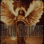 Caleb Lake Hello Hellfire
