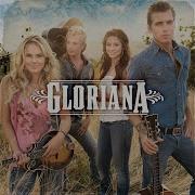 The Way It Goes Gloriana