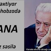 Bəxdiyar Vahabzadə Ana Şeiri Yazılı