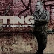 I Can T Stop Thinking About You Стинг