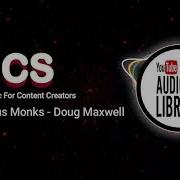Cantus Firmus Monks Doug Maxwell Youtube Audio Library No Copyright