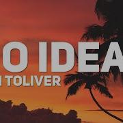 1 Hour Don Toliver No Idea