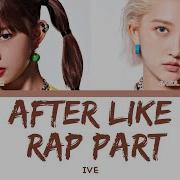 Ive After Like Rap Part