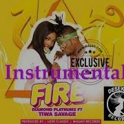 Diamond Platnumz Ft Tiwa Savage Fire Instrumental With Fl 10 Project