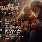 Top 30 Intermental Musik Romantik Soft Relaxing