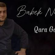 Babek Qara Gozler