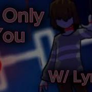 Deltarune Its Only You