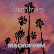 Simplicity Macroform