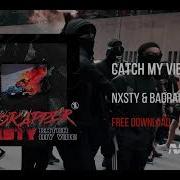 Badrapper Nxsty Catch My Vibe