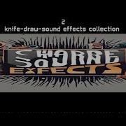 Knife Draw Sound