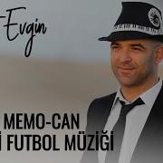Murat Evgin I Kizler Memo Can Komedi Futbol Müziği