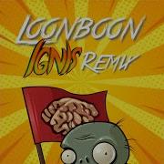 Loonboon Ignis Remix