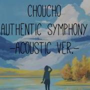 Chouchou Autentic Acustic Ver