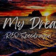 My Dreams My Dreams I Hope