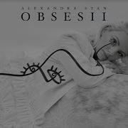 Alexandra Stan Obsesii I Official Video