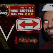 Showdown X Nine Circles Showdown Circles Mashup Dow