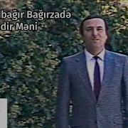 Memmedbagir Bagirzade Dindir Meni