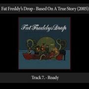 Fat Freddys Drop