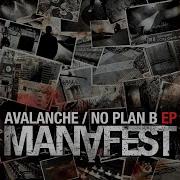 Manafest No Plan B