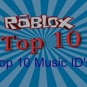 Roblox Top 10 Remix Id S