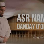 Asr Namozi Qanday O Qiladi