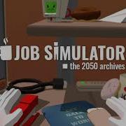 Job Simulator Ost 6 60 S Museum With No Filter