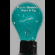 Martin Buttrich Back It Up Original Mix