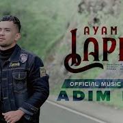 Adim Mf Ayam Den Lapeh