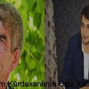 Mena Eliyev Bayram Kurdexanlının Xatiresine Bedihesi 2017