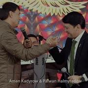 Aman Kadyrow Palwan Halmyradow