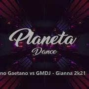 Rino Gaetano Vs Gmdj Gianna 2K21 Extended Mix