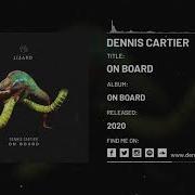 On Board Radio Edit Dennis Cartier